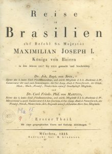 Spix & Martius, 1823 - Reise in Brasilien